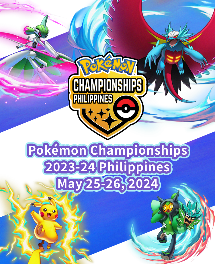 Pokemon_Campaign / Event _Pokémon Championships 2023-24 Philippines