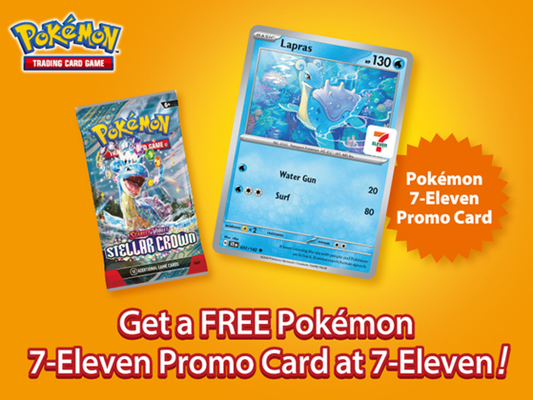 7-Eleven Promo Card: Get a FREE Pokémon 7-Eleven Promo Card at select 7-Eleven stores
