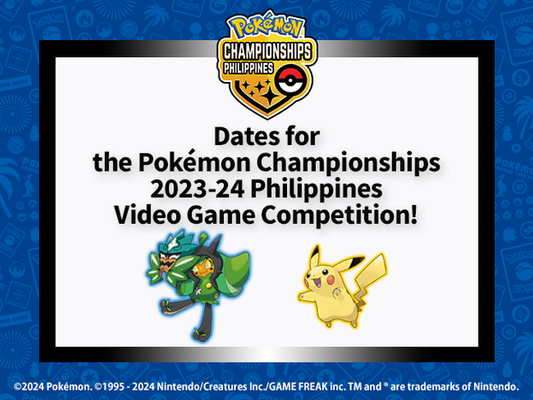 We now have the dates for the Pokémon Championships 2023-24 Philippines!