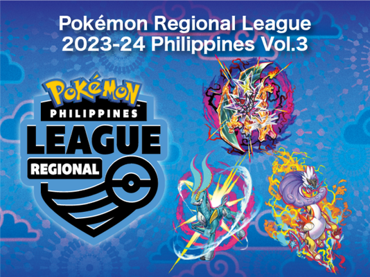 Registration for the 'Pokémon VG Side Event at Pokémon Regional League 2023-24 Philippines Vol. 3' is now open!